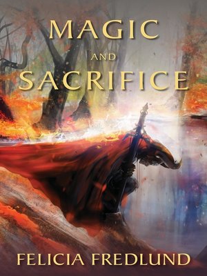 cover image of Magic and Sacrifice